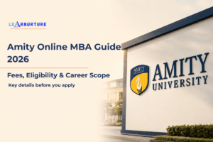 Amity Online MBA Guide 2026 covering fees, eligibility, admission process and career scope